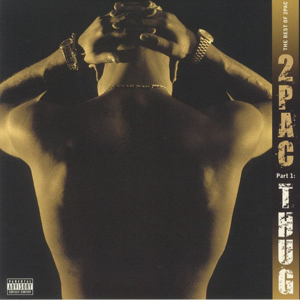 2Pac – The Best Of 2Pac - Part 1: Thug | Buy the Vinyl LP from Flying Nun Records