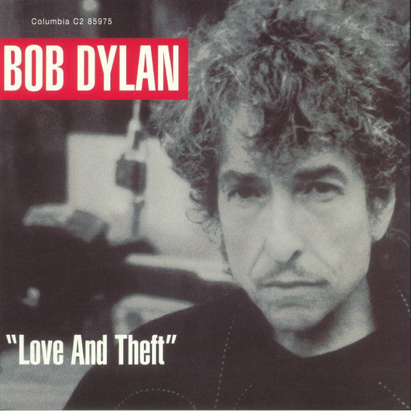 Bob Dylan – "Love And Theft" | Buy the Vinyl LP from Flying Nun Records