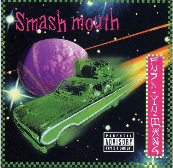 Smash Mouth – Fush Yu Mang | Buy the Vinyl LP from Flying Nun Records