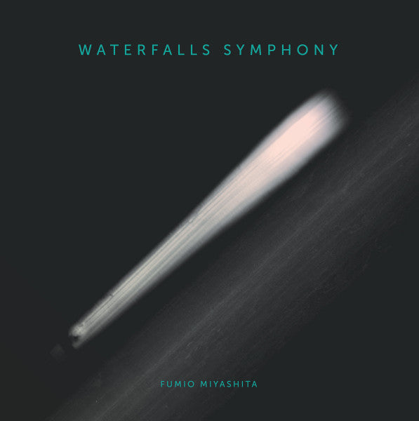 Fumio Miyashita – Waterfalls Symphony | Buy the Vinyl LP from Flying Nun Records