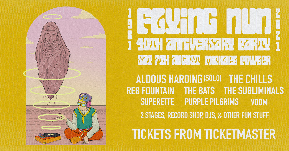 WELLINGTON  & AUCKLAND – FLYING NUN 40th ANNIVERSARY PARTIES