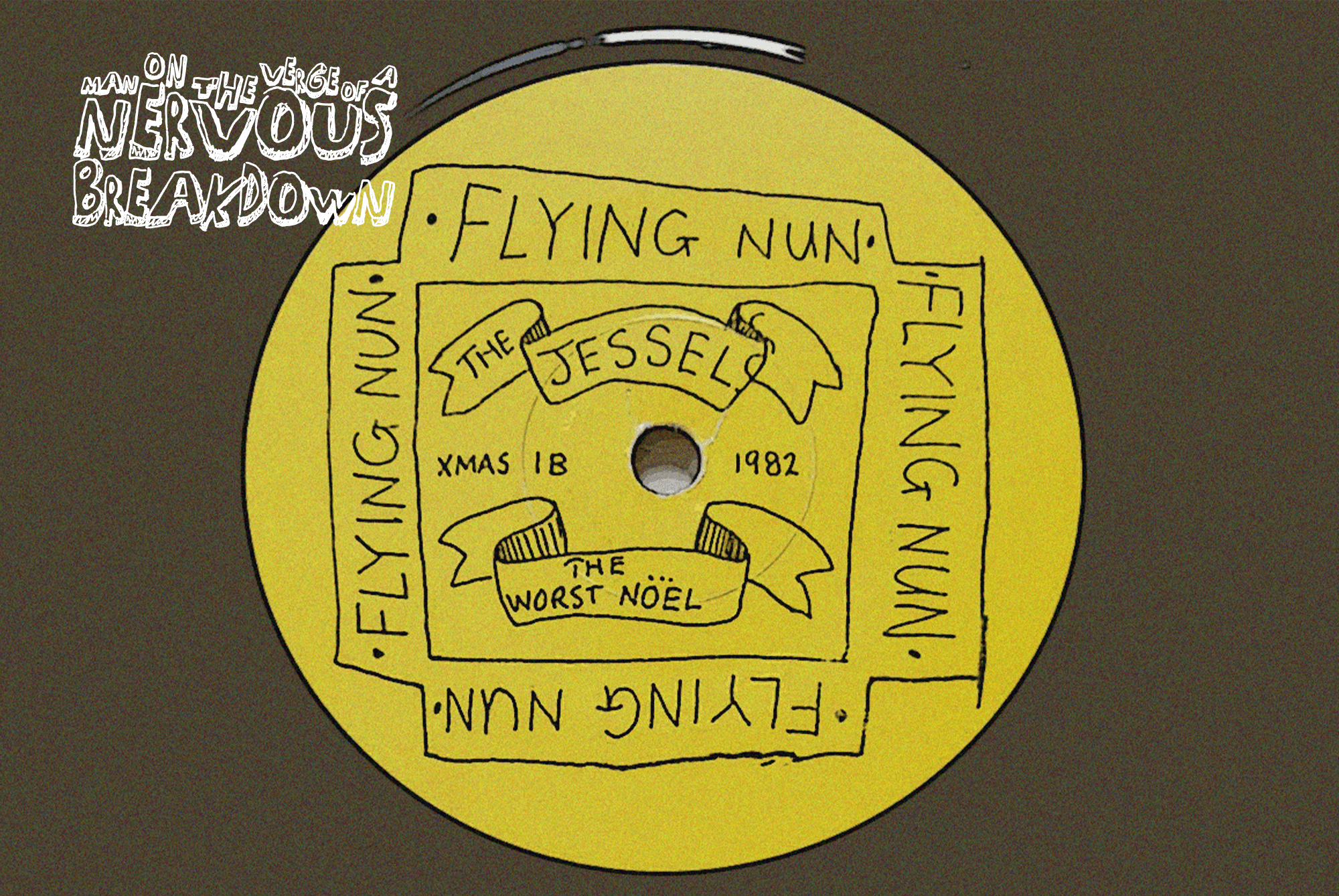 The Jessels - Bobzilla/The Worst Noël, 1982 | Man On The Verge Of A Ne ...