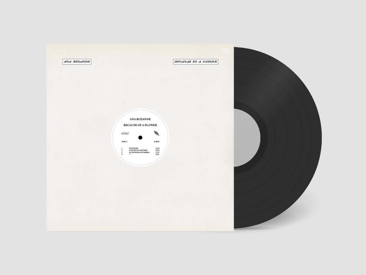 Ana Roxanne – Because Of A Flower - Flying Nun  | Vinyl | CD