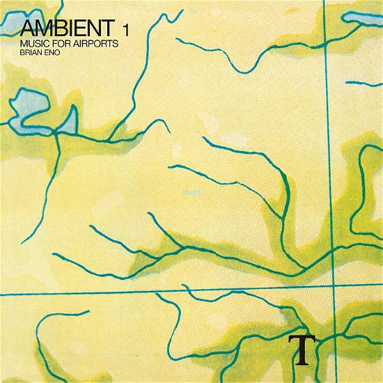 
                  
                    Brian Eno - Ambient 1: Music For Airports
                  
                