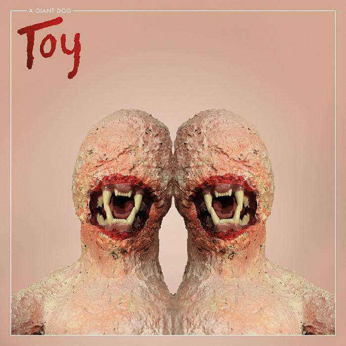 A Giant Dog - Toy | Vinyl LP