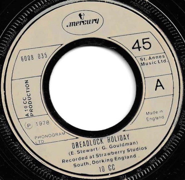 10cc - Dreadlock Holiday (7" SECONDHAND)