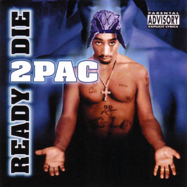2 Pac - Ready 2 Die (SECONDHAND CD)