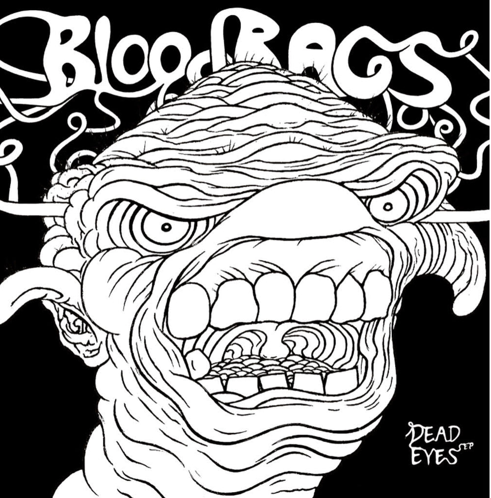 Bloodbags - Dead Eyes 7” EP | Buy the 7
