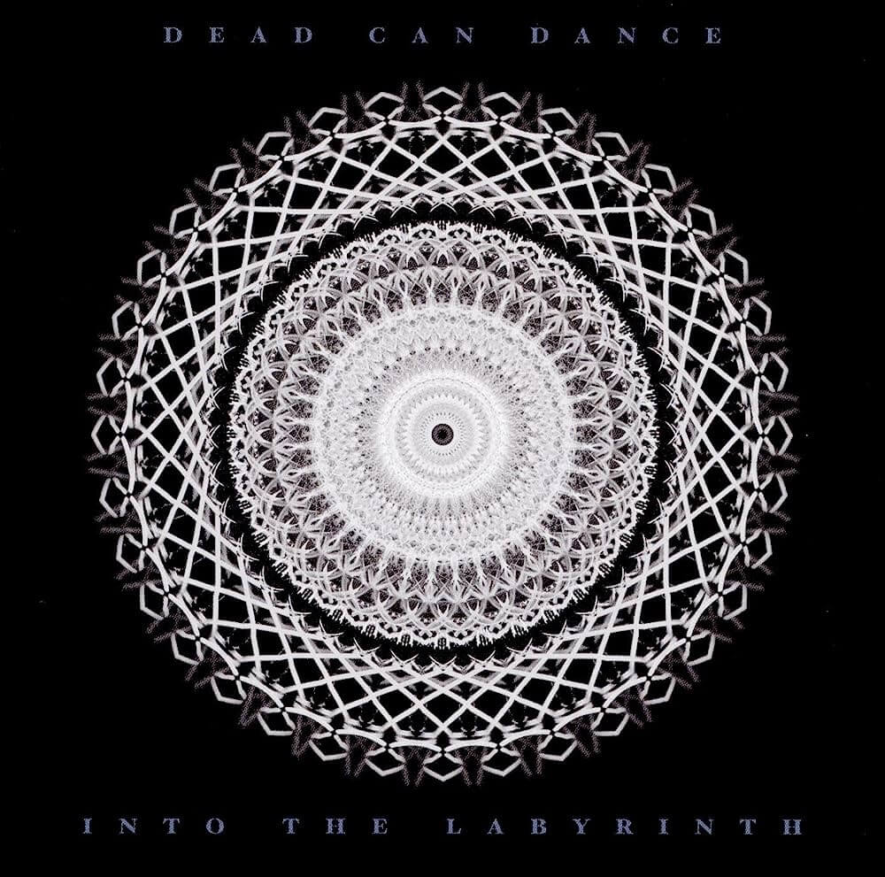 Dead Can Dance - Into The Labrynth