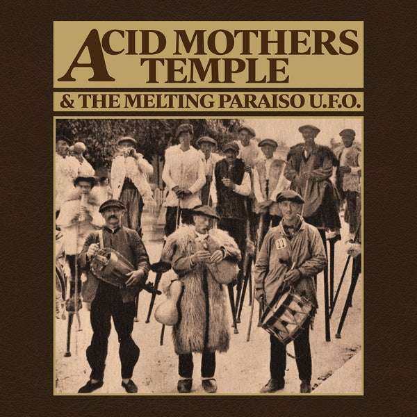Acid Mothers Temple & The Melting Paradiso U.F.O. - Mantra of Love