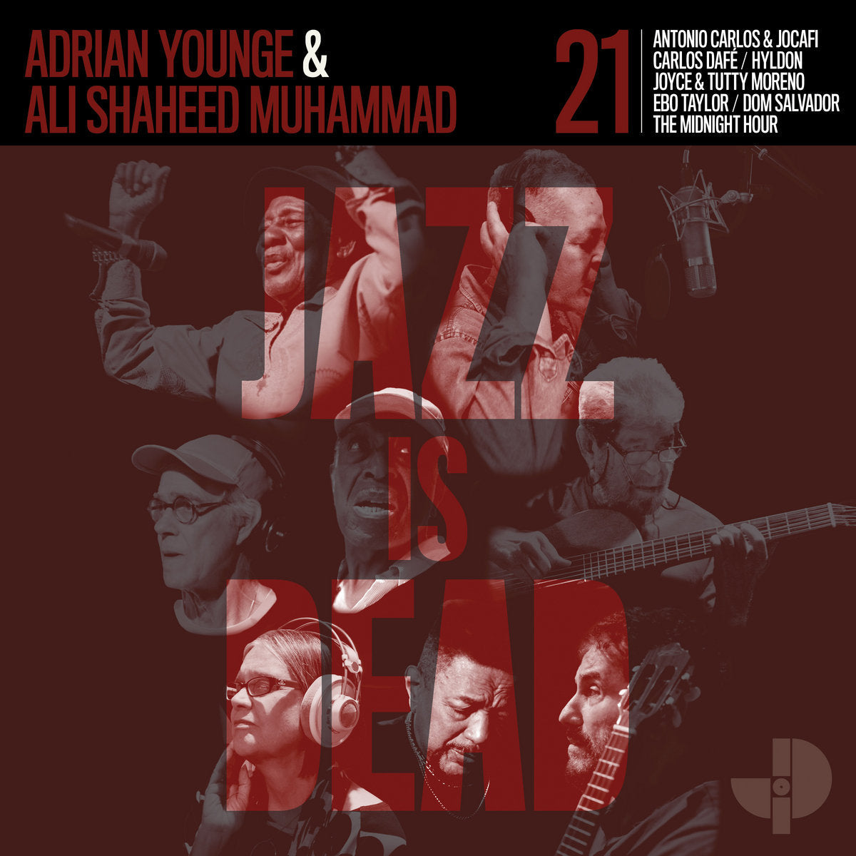 
                  
                    Adrian Younge and Ali Shaheed Muhammad - Jazz is Dead 021 | Vinyl LP 
                  
                
