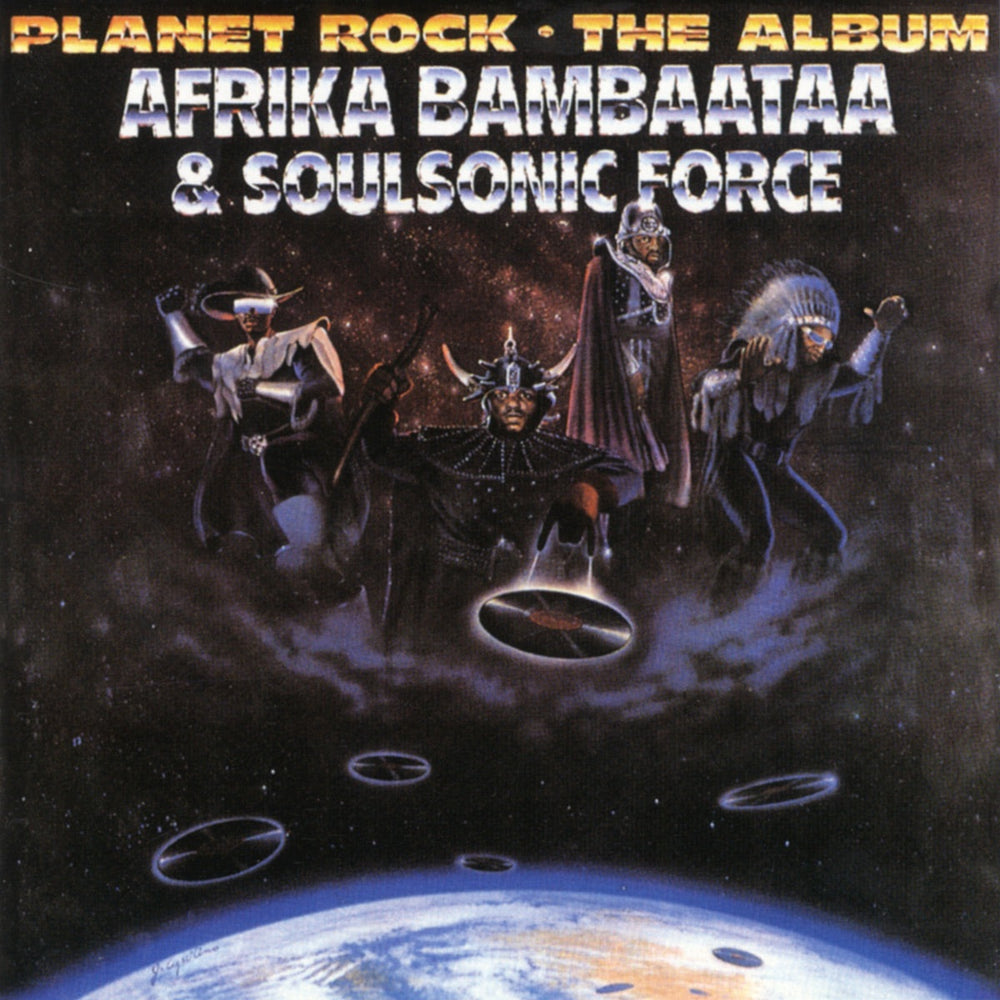 Afrika Bambatta & Soul Sonic Force - Planet Rock: The Album | Vinyl LP  