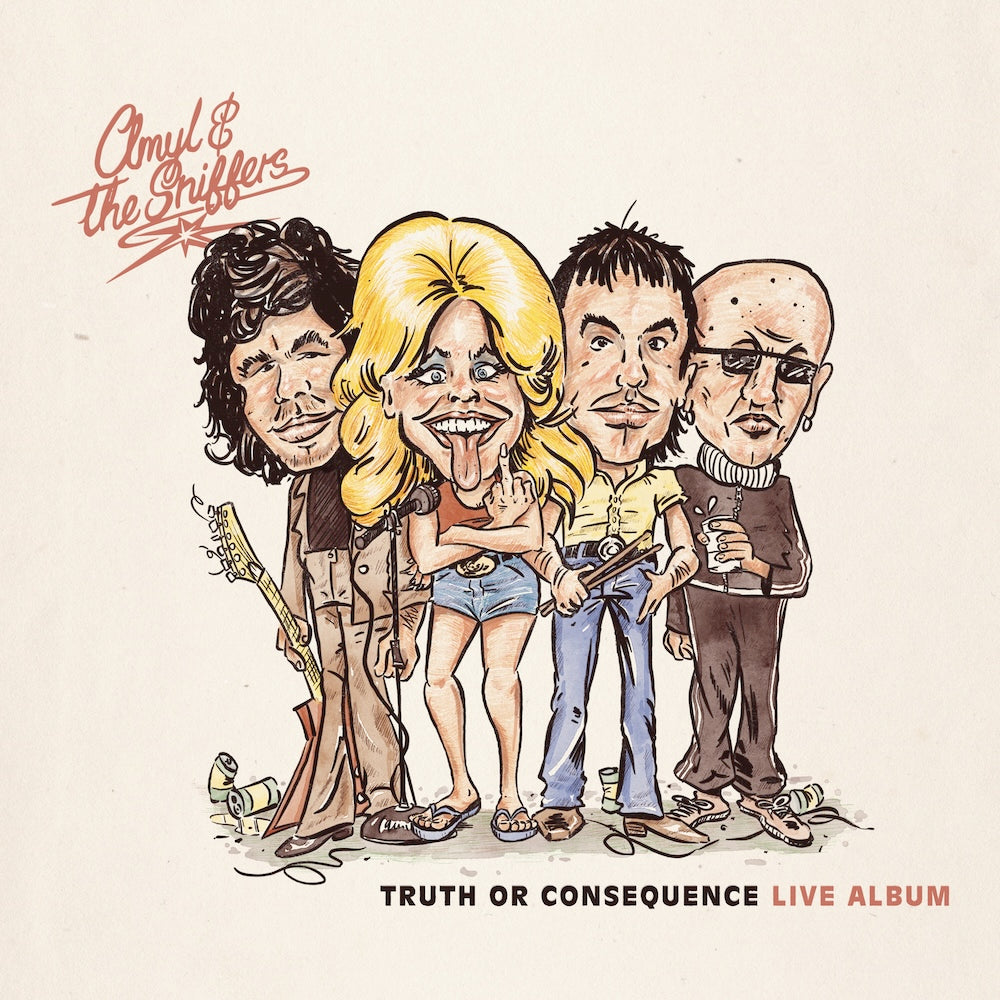 Amyl and The Sniffers - Truth or Consequence 