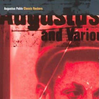 Augustus Pablo - Classic Rockers (SECONDHAND CD)