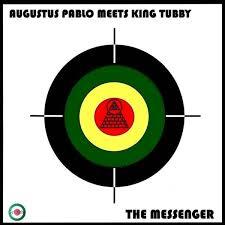 Augustus Pablo Meets King Tubby - The Messenger | Vinyl LP