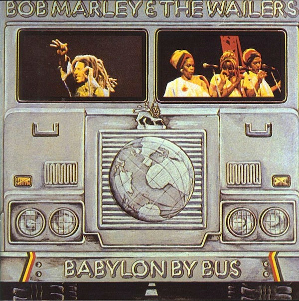 Bob Marley & The Wailers - Babylon By Bus