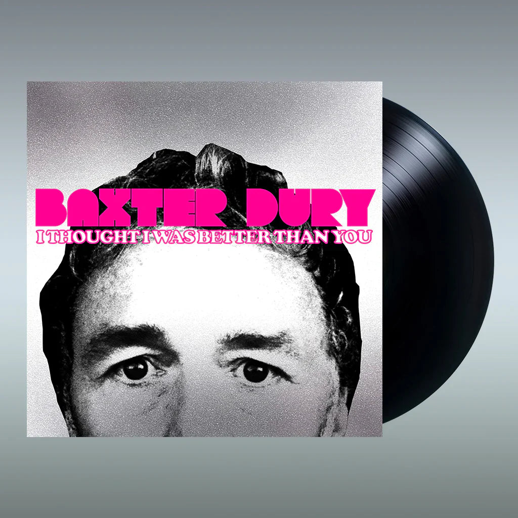 
                  
                    Baxter Dury - I Thought I Was Better Than You | Vinyl LP
                  
                