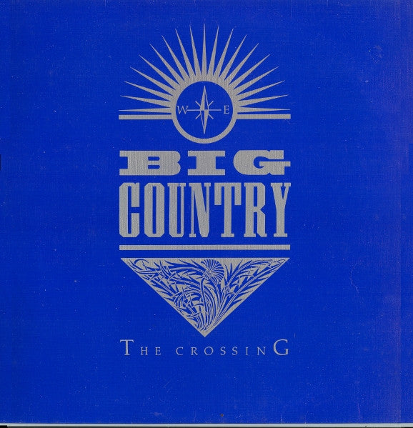 Big Country - The Crossing (SECONDHAND)