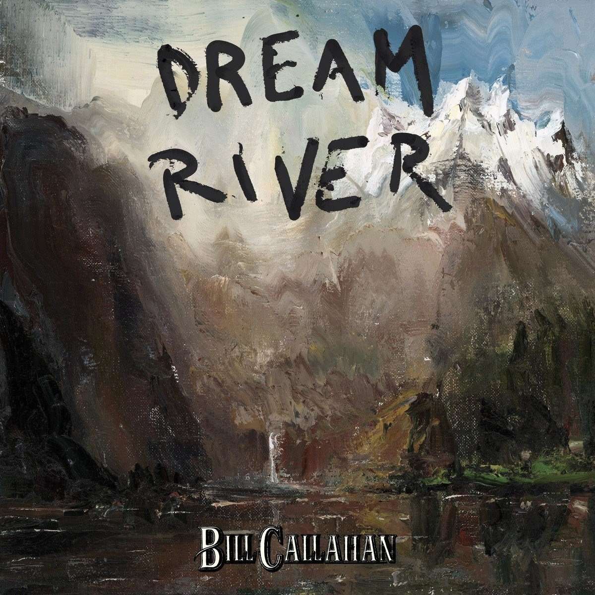 Bill Callahan - Dream River | Vinyl LP