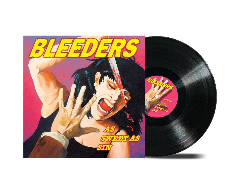 Bleeders - As Sweet As Sin (Black Vinyl)