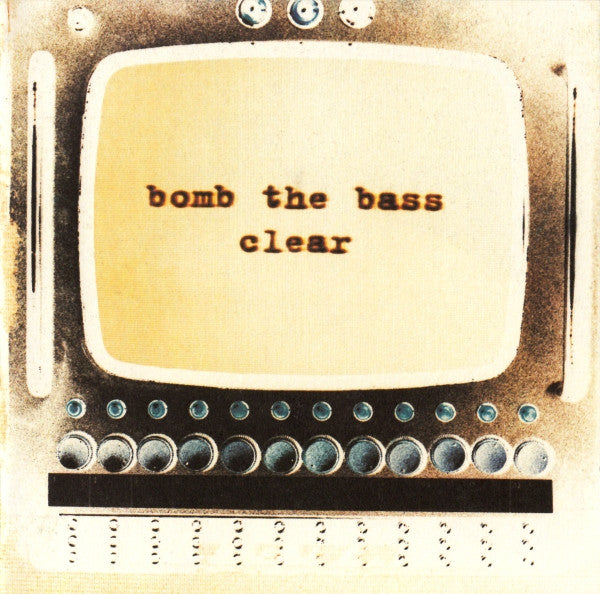 Bomb The Bass - Clear (SECONDHAND CD)