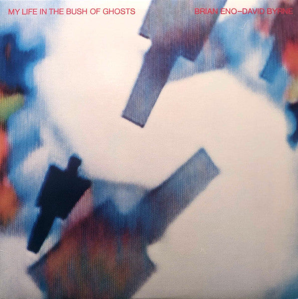 Brian Eno & David Byrne - My Life in the Bush of Ghosts 