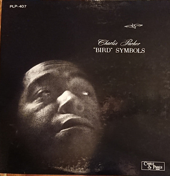 Charlie Parker - Bird Symbols (SECONDHAND)