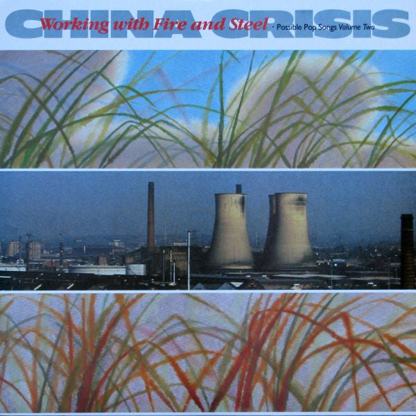 China Crisis – Working With Fire and Steel (SECONDHAND)