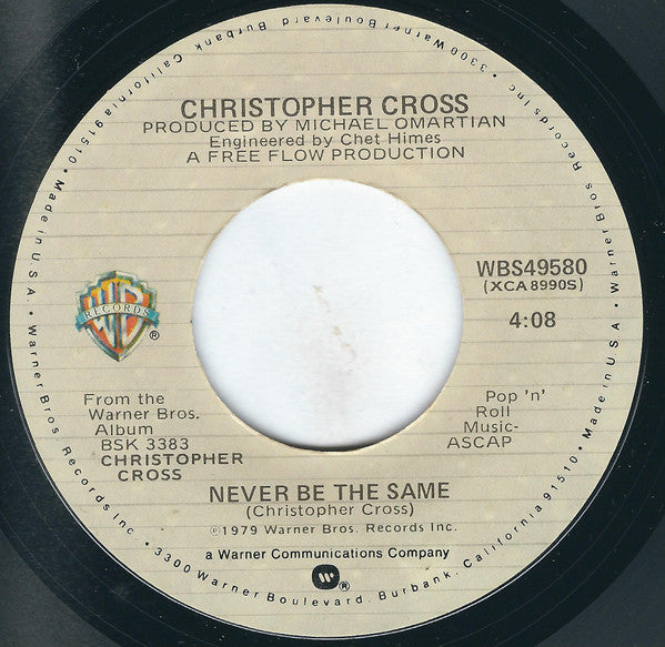 Christopher Cross - Never be the Same (7" SECONDHAND)