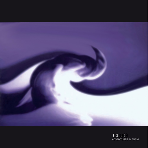 Cujo - Adventures in Foam | Vinyl
