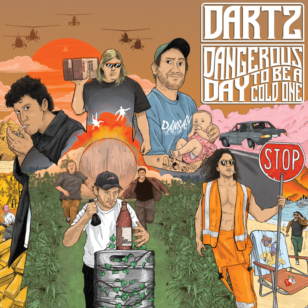DARTZ - Dangerous Day To Be A Cold One