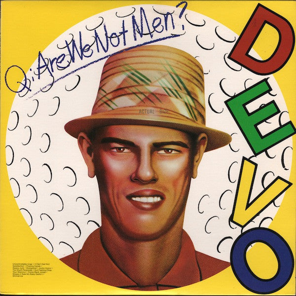 Devo - Q: Are We Not Men? A: We Are Devo! (SECONDHAND)