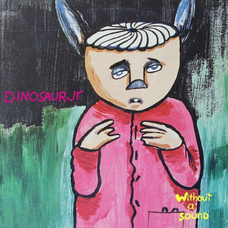 Dinosaur Jr. - Without A Sound | Vinyl