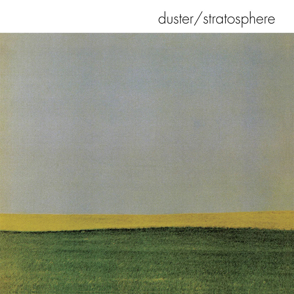 Duster - Stratosphere (25th Anniversary Edition)