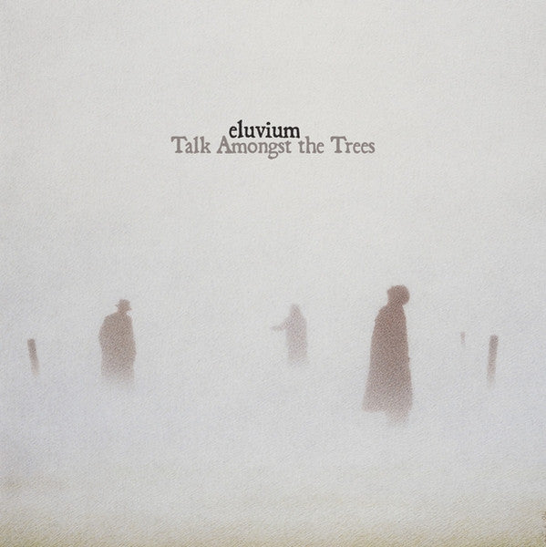 Eluvium – Talk Amongst The Trees | Vinyl
