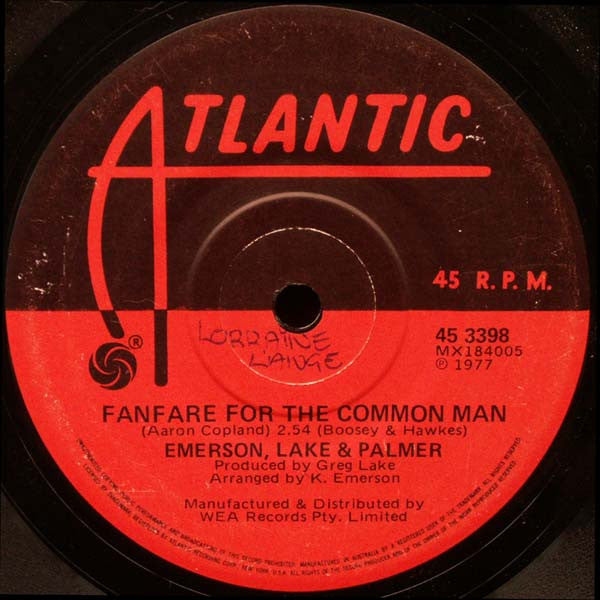 Emmerson Lake & Palmer - Fanfare for the Common Man (7" SECONDHAND)