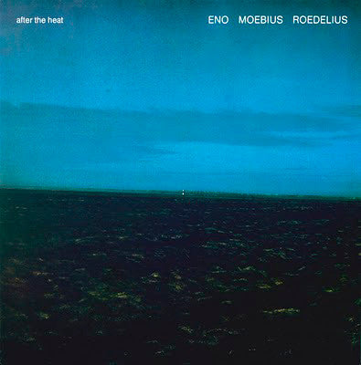 Eno Moebius Roedelius - After the Heat (SECONDHAND)