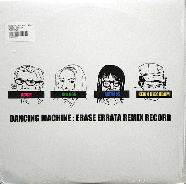 Erase Errata – Dancing Machine: Erase Errata Remix Record (SECONDHAND)