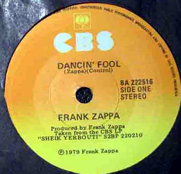 Frank Zappa - Dancin' Fool  (7" SECONDHAND)