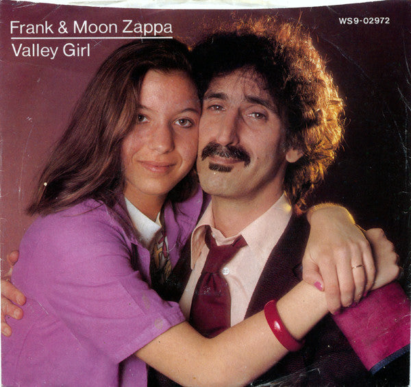 Frank Zappa - Valley Girl (7" SECONDHAND)