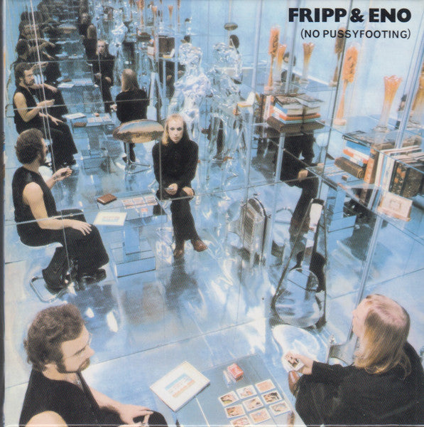 Fripp & Eno - (No Pussyfooting)(SECONDHAND)