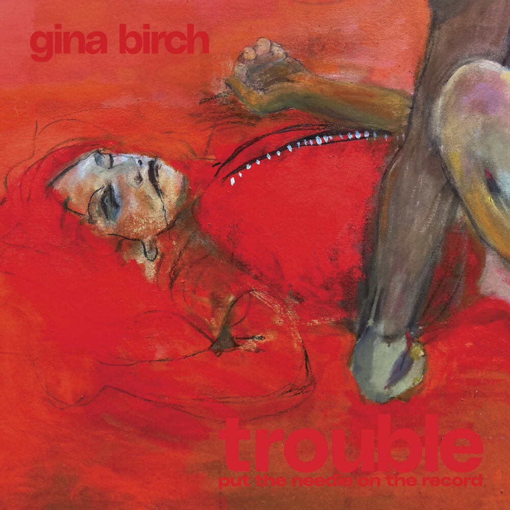 Gina Birch - Trouble | Vinyl