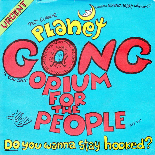 Gong - Opium for the People (7" SECONDHAND)