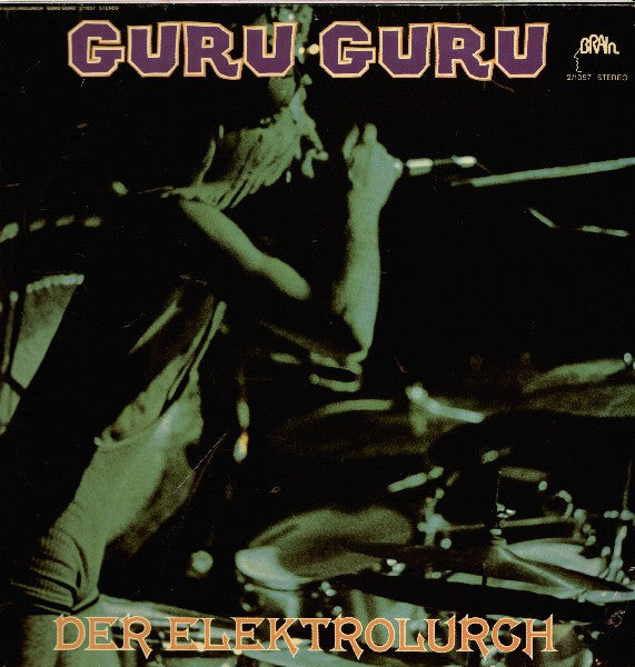 Guru Guru - Der Elektrolurch (SECONDHAND)