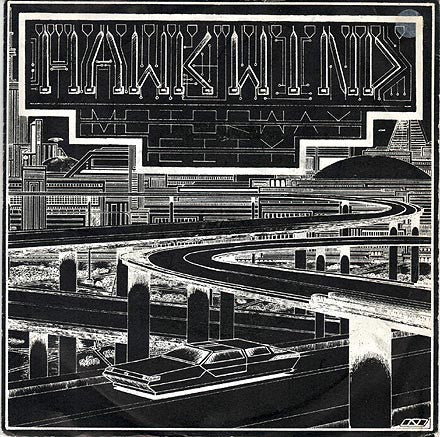 Hawkwind - Motorway City (7" SECONDHAND)