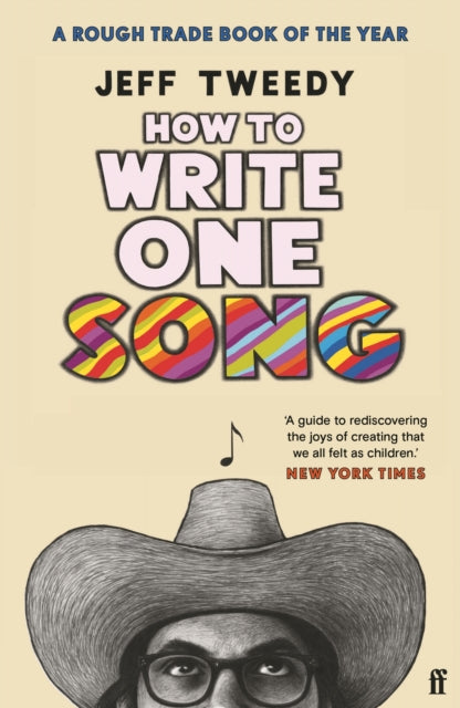 How to Write One Song - Jeff Tweedy (Book)