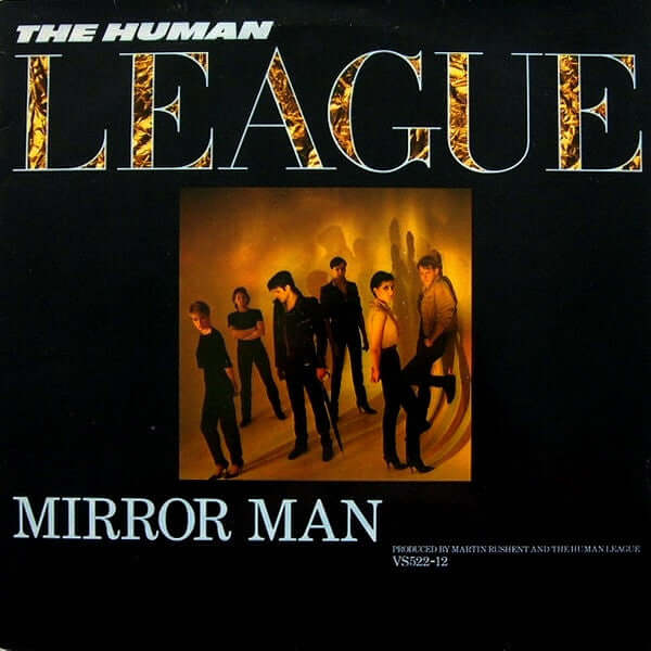 Human League - Mirror Man (SECONDHAND)