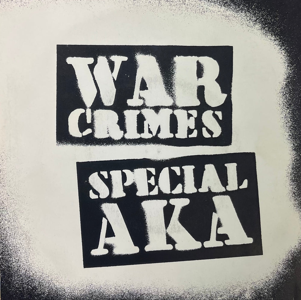 The Specials - War Crimes (The Crime Is Still The Same) 7
