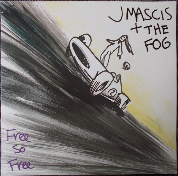 J Mascis + The Fog – Free So Free (Vinyl)