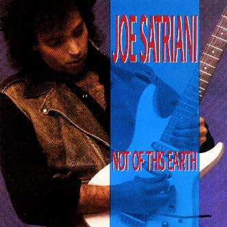 Joe Satriani - Not of This Earth (SECONDHAND)